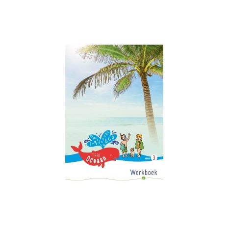 Afbeelding van TaalOceaan versie 1 : Groep 3 : Thema 2 : Werkboek Afbeelding van TaalOceaan versie 1 : Groep 3 : Thema 2 : Werkboek