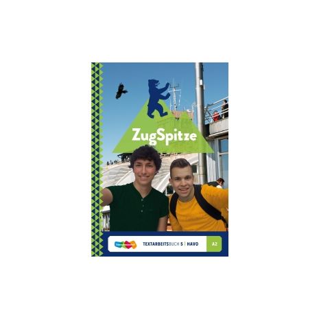 Afbeelding van ZugSpitze : havo 5+6 : Textarbeitsbuch