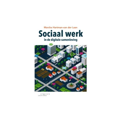 Afbeelding van Sociaal werk in de digitale samenleving Afbeelding van Sociaal werk in de digitale samenleving
