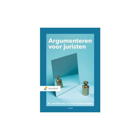 Afbeelding van Argumenteren voor juristen 3e dr Afbeelding van Argumenteren voor juristen 3e dr