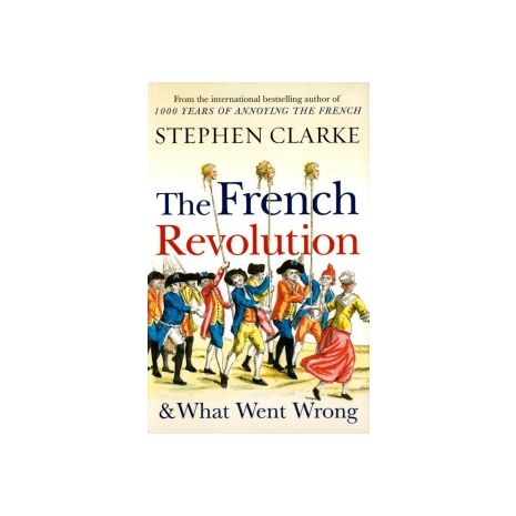 Afbeelding van The French Revolution and what went wrong