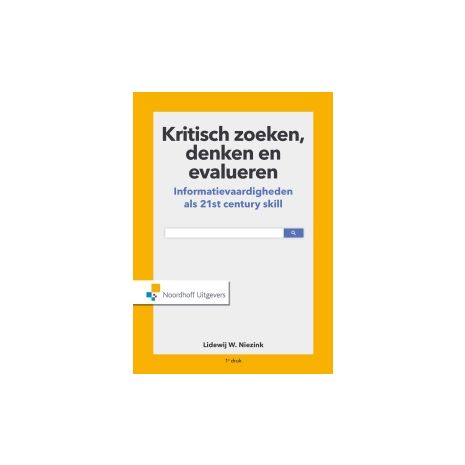 Afbeelding van Kritisch zoeken, denken en evalueren Afbeelding van Kritisch zoeken, denken en evalueren