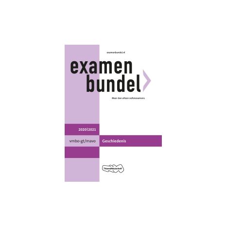 Afbeelding van Examenbundel Geschiedenis : vmbo-gt/mavo : 2020/2021 Afbeelding van Examenbundel Geschiedenis : vmbo-gt/mavo : 2020/2021