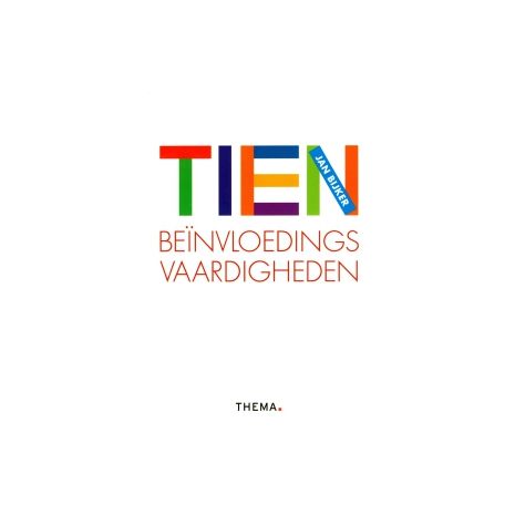 Afbeelding van Tien beïnvloedingsvaardigheden Afbeelding van Tien beïnvloedingsvaardigheden
