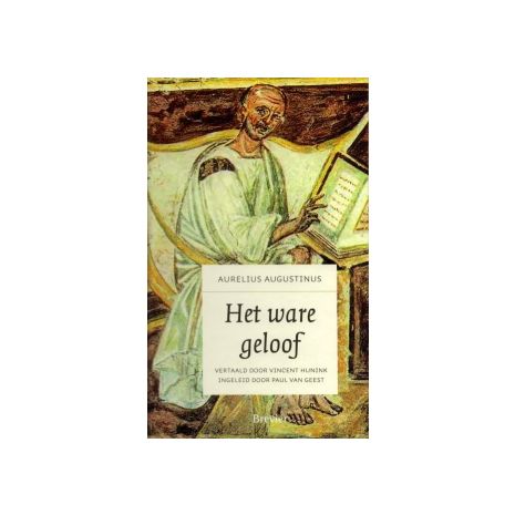 Afbeelding van Het ware geloof Afbeelding van Het ware geloof