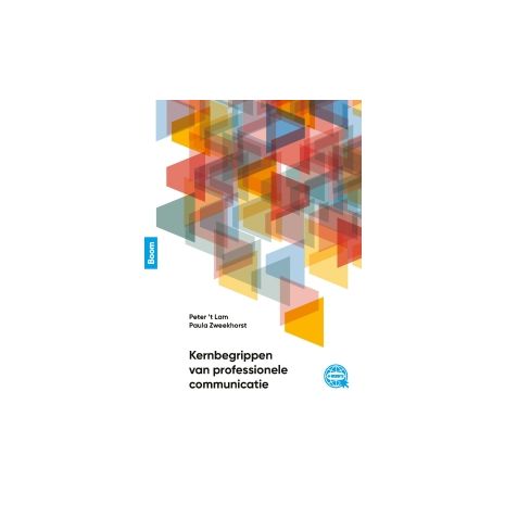 Afbeelding van Kiezen voor communicatie : kernbegrippen van professionele communicatie Afbeelding van Kiezen voor communicatie : kernbegrippen van professionele communicatie