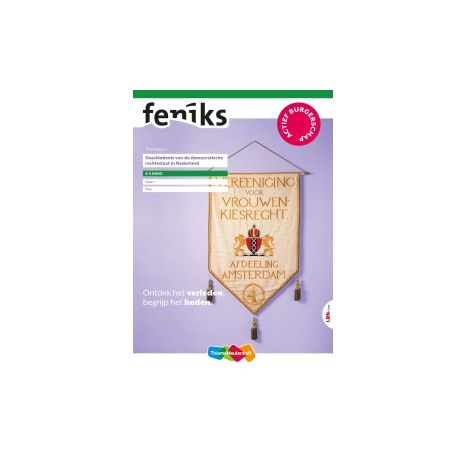 Afbeelding van Feniks 3e dr : 4/5 havo : Geschiedenis van de democratische rechtstaat in Nederland Afbeelding van Feniks 3e dr : 4/5 havo : Geschiedenis van de democratische rechtstaat in Nederland