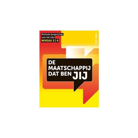 Afbeelding van De maatschappij dat ben JIJ : mbo niveau 3+4 Afbeelding van De maatschappij dat ben JIJ : mbo niveau 3+4
