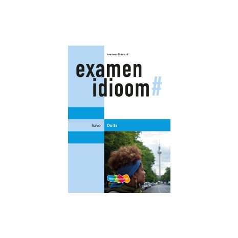 Afbeelding van Examenidioom# Duits 3e dr : havo Afbeelding van Examenidioom# Duits 3e dr : havo