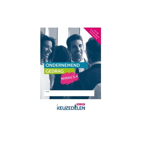 Afbeelding van Ondernemend gedrag : mbo niveau 3+4 : Keuzedeel Afbeelding van Ondernemend gedrag : mbo niveau 3+4 : Keuzedeel