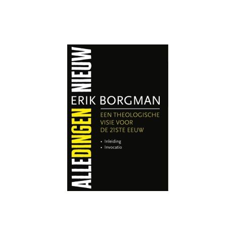 Afbeelding van Alle dingen nieuw : Deel I Inleiding en Invocatio