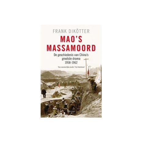 Afbeelding van Mao's massamoord : de geschiedenis van China's grootste drama, 1958-1962