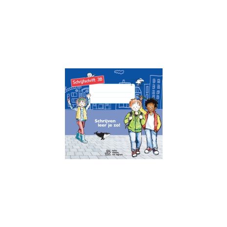 Afbeelding van Schrijven leer je zo! 3e dr : 3b : Schrijfschrift Afbeelding van Schrijven leer je zo! 3e dr : 3b : Schrijfschrift