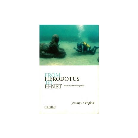 Afbeelding van From Herodotus to H-Net : the story of historiography Afbeelding van From Herodotus to H-Net : the story of historiography