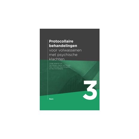 Afbeelding van Protocollaire behandelingen voor volwassenen met psychische klachten : Deel 3