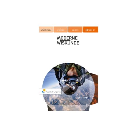 Afbeelding van Moderne wiskunde 12e ed : 4 vmbo-gt B : Uitwerkingen Afbeelding van Moderne wiskunde 12e ed : 4 vmbo-gt B : Uitwerkingen