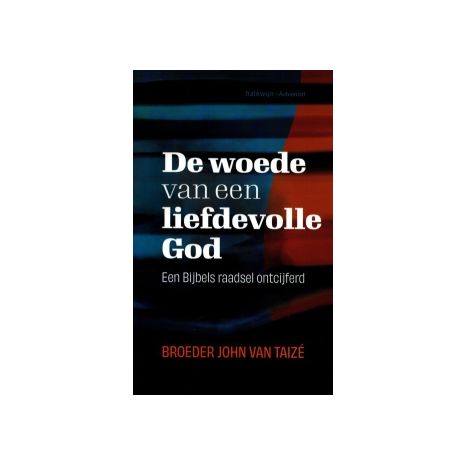 Afbeelding van De woede van een liefdevolle God