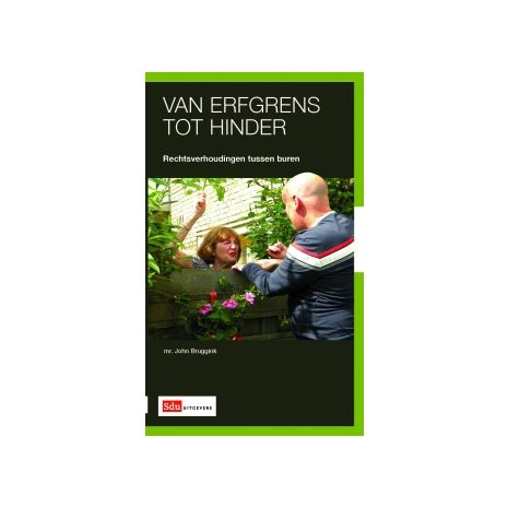 Afbeelding van Van erfgrens tot hinder Afbeelding van Van erfgrens tot hinder