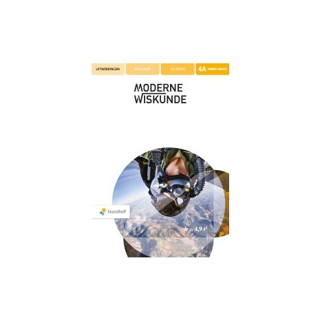 Afbeelding van Moderne wiskunde 12e ed : 4 vmbo-b A : Uitwerkingen Afbeelding van Moderne wiskunde 12e ed : 4 vmbo-b A : Uitwerkingen