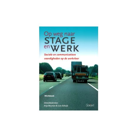 Afbeelding van Op weg naar stage en werk Afbeelding van Op weg naar stage en werk