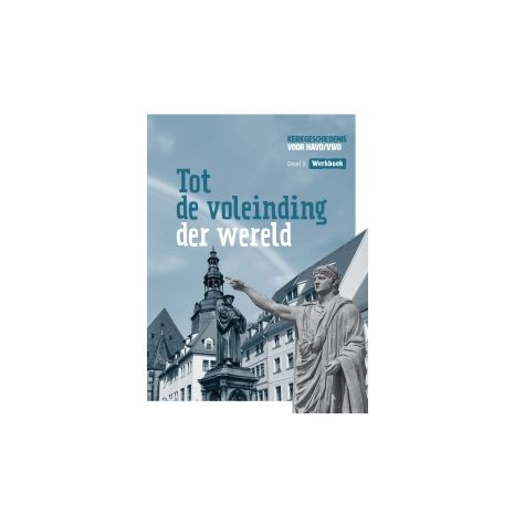 Afbeelding van Tot de voleinding der wereld : havo/vwo 1 : Werkboek Afbeelding van Tot de voleinding der wereld : havo/vwo 1 : Werkboek