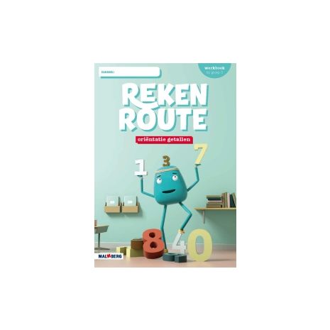 Afbeelding van Rekenroute oriëntatie getallen : Groep 3 : Werkboek Afbeelding van Rekenroute oriëntatie getallen : Groep 3 : Werkboek