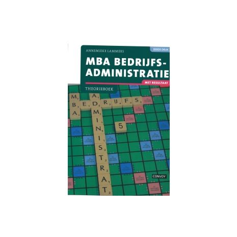 Afbeelding van MBA bedrijfsadministratie 3e dr : Theorieboek Afbeelding van MBA bedrijfsadministratie 3e dr : Theorieboek