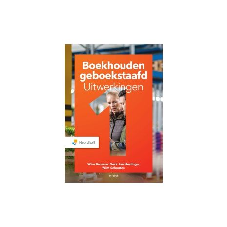 Afbeelding van Boekhouden geboekstaafd 14e dr : 1 : Uitwerkingen Afbeelding van Boekhouden geboekstaafd 14e dr : 1 : Uitwerkingen