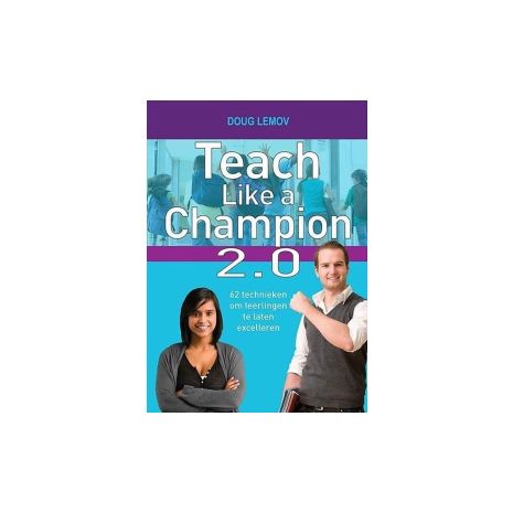 Afbeelding van Teach like a champion 2.0 Afbeelding van Teach like a champion 2.0