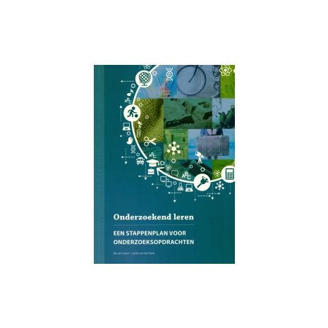 Afbeelding van Onderzoekend leren : een stappenplan voor onderzoeksopdrachten Afbeelding van Onderzoekend leren : een stappenplan voor onderzoeksopdrachten