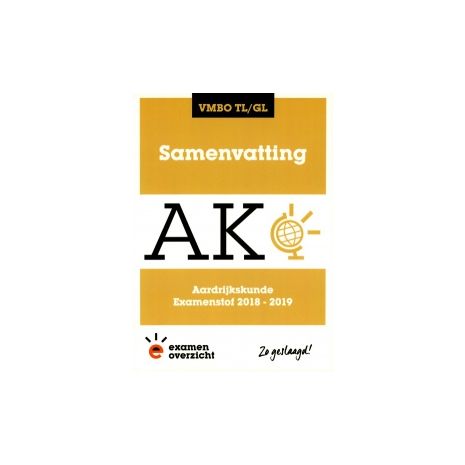 Afbeelding van Samenvatting Aardrijkskunde : vmbo-tl/gl : Examenstof 2018-2019
