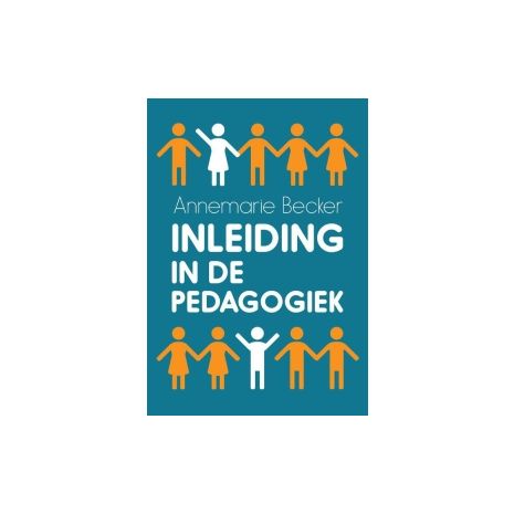 Afbeelding van Inleiding in de pedagogiek 4e herz. dr Afbeelding van Inleiding in de pedagogiek 4e herz. dr