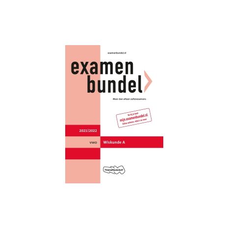 Afbeelding van Examenbundel Wiskunde A : vwo : 2021/2022 Afbeelding van Examenbundel Wiskunde A : vwo : 2021/2022