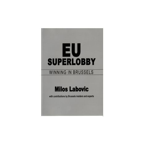 Afbeelding van EU Superlobby : Winning in Brussels