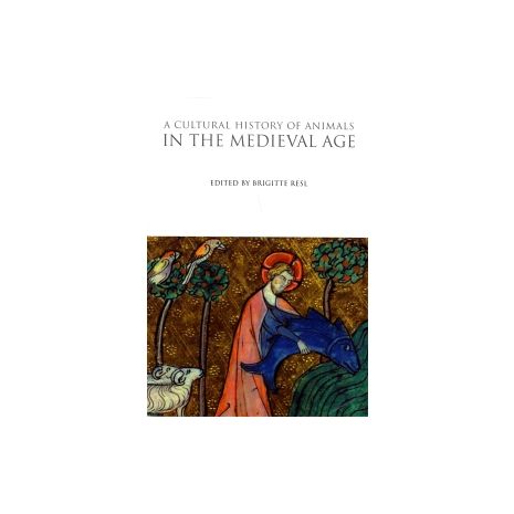 Afbeelding van A cultural history of animals in the Medieval Age Afbeelding van A cultural history of animals in the Medieval Age