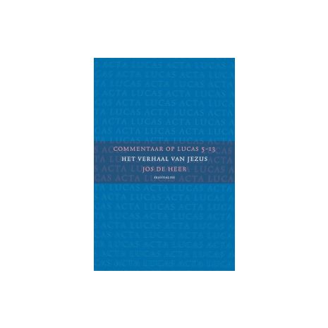 Afbeelding van Commentaar op Lucas 5-13