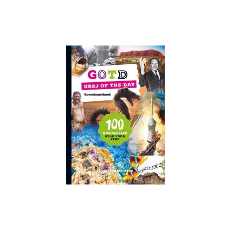 Afbeelding van GOTD : grej of the day : Bovenbouwboek : 100 microlessen stap voor stap Afbeelding van GOTD : grej of the day : Bovenbouwboek : 100 microlessen stap voor stap