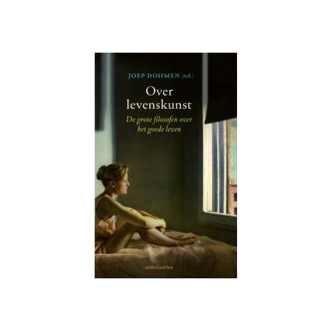 Afbeelding van Over levenskunst : de grote filosofen over het goede leven