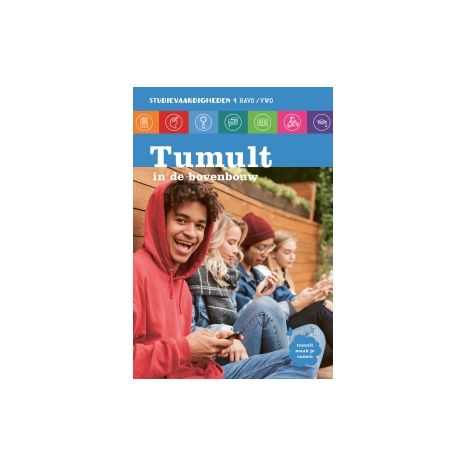 Afbeelding van Tumult in de bovenbouw : 4 havo/vwo : Studievaardigheden