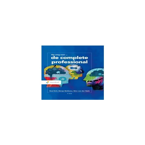 Afbeelding van Op weg naar ... de complete professional 5e dr Afbeelding van Op weg naar ... de complete professional 5e dr