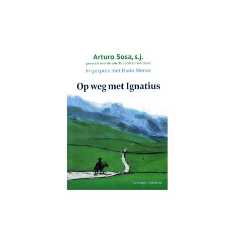 Afbeelding van Op weg met Ignatius Afbeelding van Op weg met Ignatius
