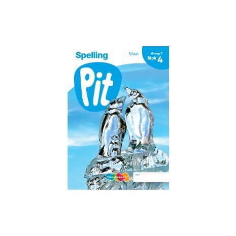 Afbeelding van Pit Spelling : Groep 7, blok 4 t/m 6 (+herhalen en toepassen) : Leerwerkschrift maat