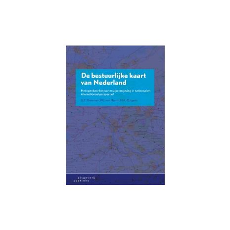 Afbeelding van De bestuurlijke kaart van Nederland 7e herz. dr Afbeelding van De bestuurlijke kaart van Nederland 7e herz. dr