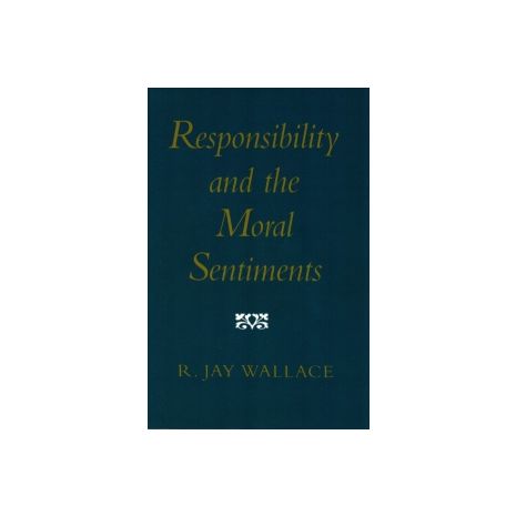 Afbeelding van Responsibility and the moral sentiments Afbeelding van Responsibility and the moral sentiments