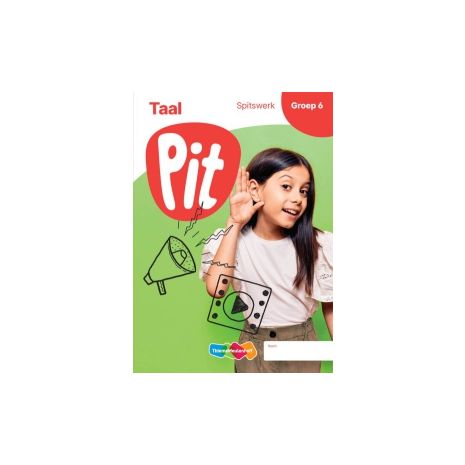 Afbeelding van Pit Taal : Groep 6 : Spitswerk