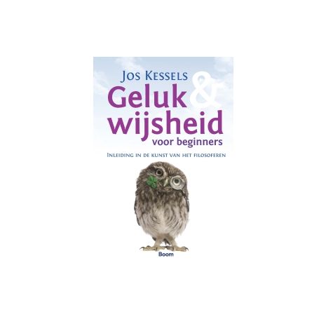 Afbeelding van Geluk en wijsheid voor beginners Afbeelding van Geluk en wijsheid voor beginners