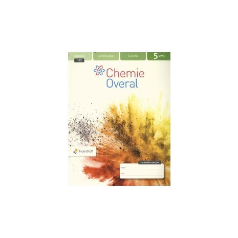 Afbeelding van Chemie overal 5e ed - FLEX - : 5 vwo : Leerboek Afbeelding van Chemie overal 5e ed - FLEX - : 5 vwo : Leerboek