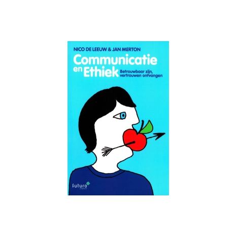 Afbeelding van Communicatie en ethiek Afbeelding van Communicatie en ethiek
