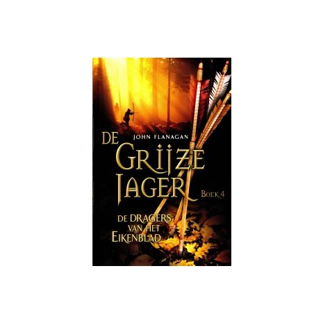 Afbeelding van De dragers van het eikenblad : De Grijze jager Afbeelding van De dragers van het eikenblad : De Grijze jager