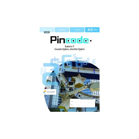 Afbeelding van Pincode 7e ed - FLEX - : 4+5 havo : 7 Goede tijden, slechte tijden : Katern Afbeelding van Pincode 7e ed - FLEX - : 4+5 havo : 7 Goede tijden, slechte tijden : Katern